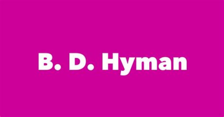 B.D. Hyman Today: The Journey of a Life Transformed