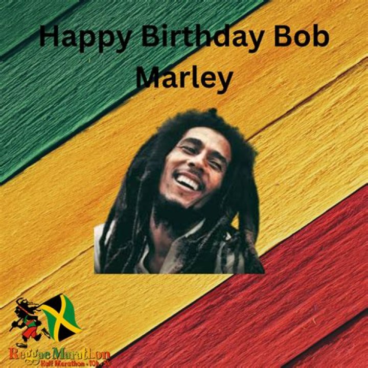 Happy Bob Marley Birthday 2024: Celebrating the Legacy of the Reggae Legend