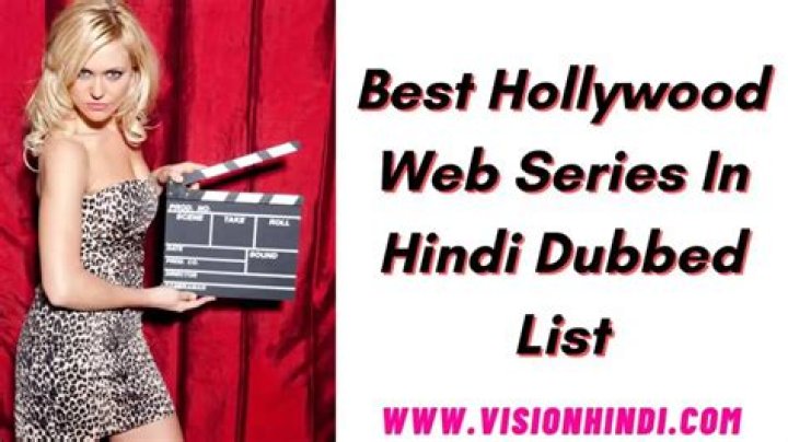 Ultimate Guide to All Hollywood Web Series in Hindi Dubbed Download