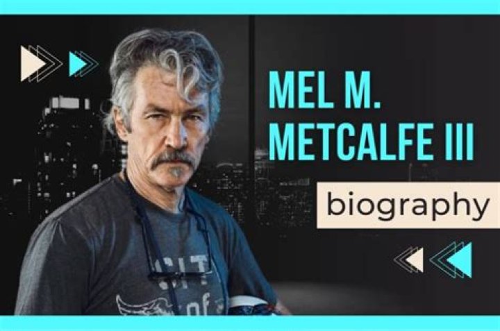 Unveiling the Life and Legacy of Mel M. Metcalfe III