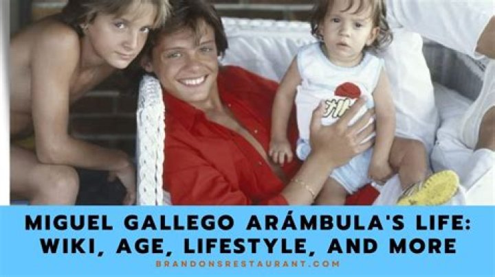 Unveiling the Life and Legacy of Miguel Gallego Arámbula